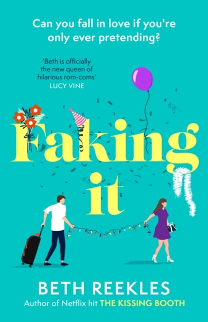 Faking It, Beth Reekles - Paperback - 9780751582871