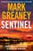 Sentinel, Mark Greaney - Paperback - 9780751583618