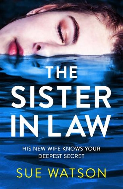 The Sister-in-Law, Sue Watson - Paperback - 9780751583731