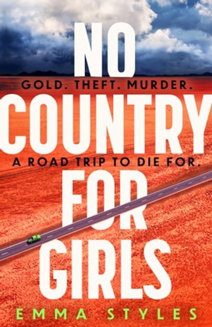No Country for Girls, Emma Styles - Ebook - 9780751583854