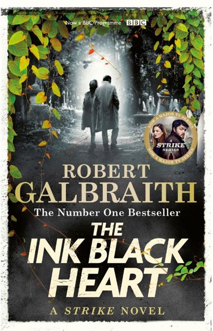 The Ink Black Heart, Robert Galbraith - Paperback - 9780751584196