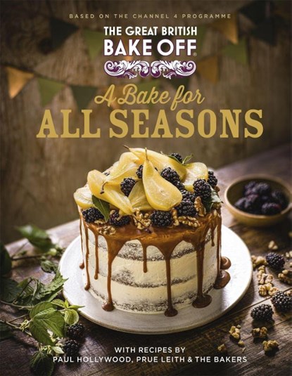 The Great British Bake Off: A Bake for all Seasons, The The Bake Off Team - Gebonden - 9780751584400