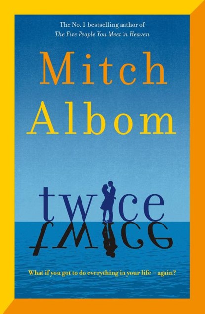 Twice, Mitch Albom - Gebonden - 9780751584615
