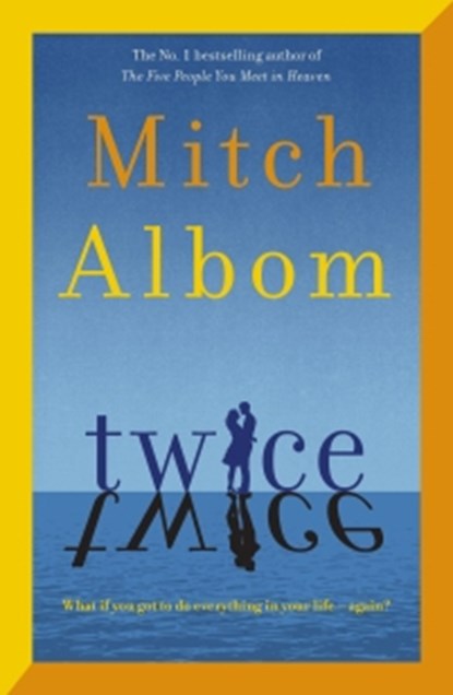 Twice, Mitch Albom - Paperback - 9780751584639