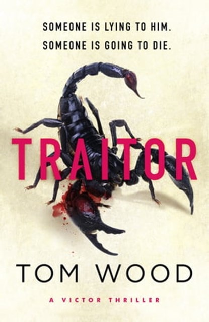 Traitor, Tom Wood - Ebook - 9780751584820