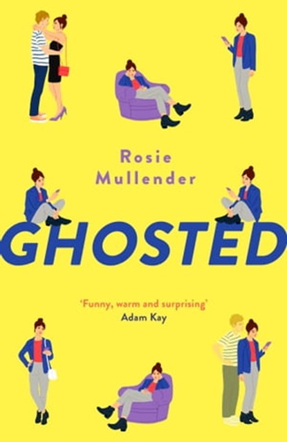Ghosted, Rosie Mullender - Ebook - 9780751585285
