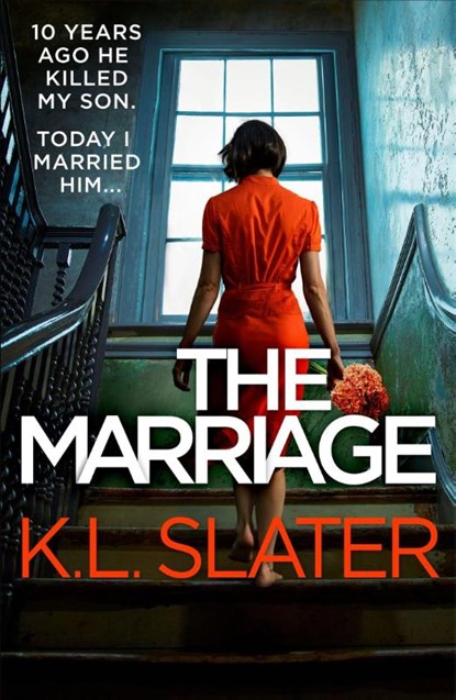 The Marriage, K. L. Slater - Paperback - 9780751585414