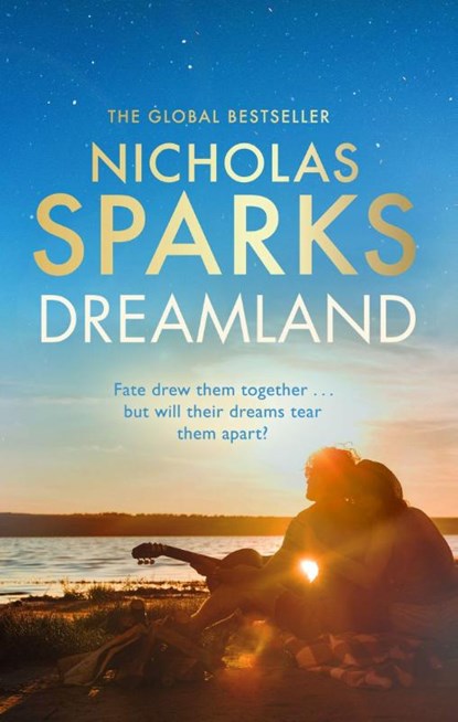 Dreamland, Nicholas Sparks - Paperback - 9780751585537