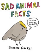 Sad Animal Facts | Brooke Barker | 