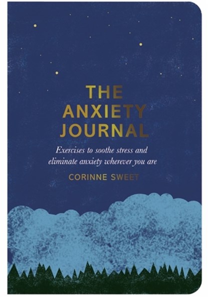 The Anxiety Journal, Corinne Sweet - Paperback - 9780752266275