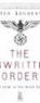 The Unwritten Order, LONGERICH,  Peter - Paperback - 9780752419770