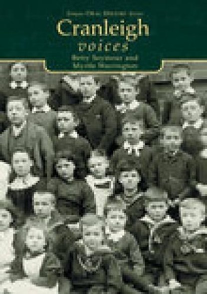 Cranleigh Voices, Betty Seymour - Paperback - 9780752420530