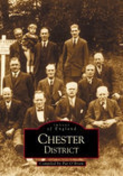 Chester District, C J O'Brien - Paperback - 9780752422190