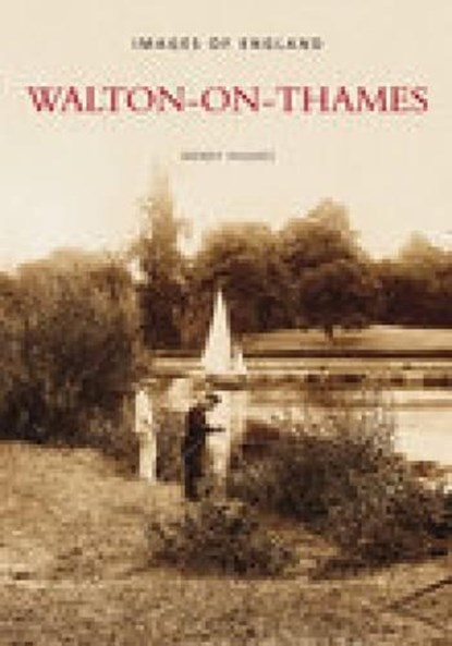 Walton-on-Thames, HUGHES,  Wendy - Paperback - 9780752430515