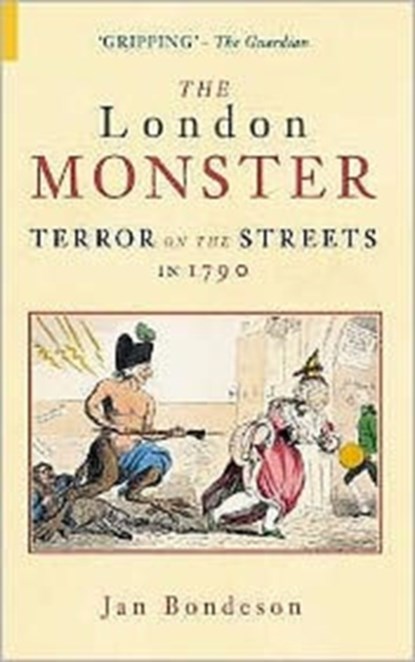 London Monster, Jan Bondeson - Paperback - 9780752433271