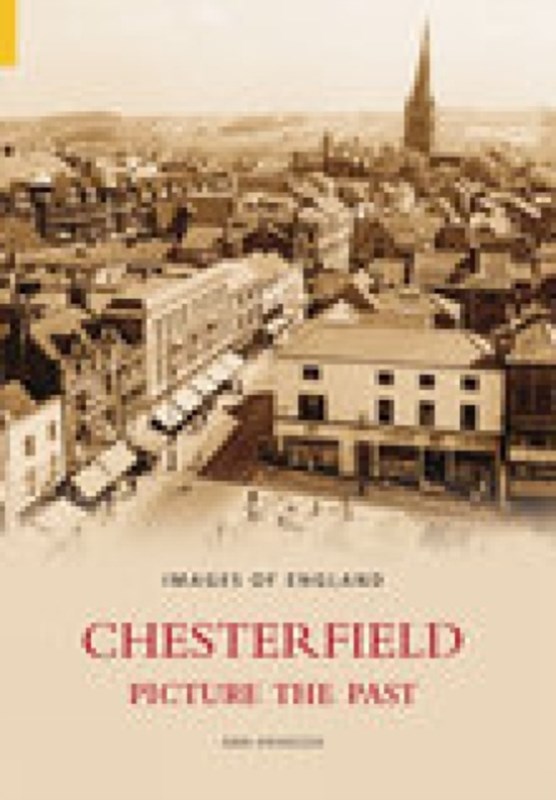 Chesterfield Picture the Past