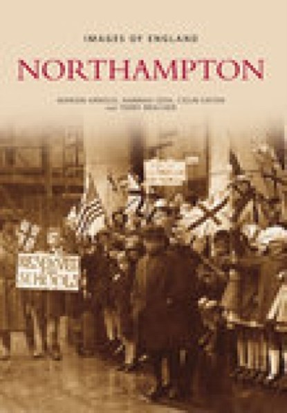 Northampton, Terry Bracher - Paperback - 9780752438368