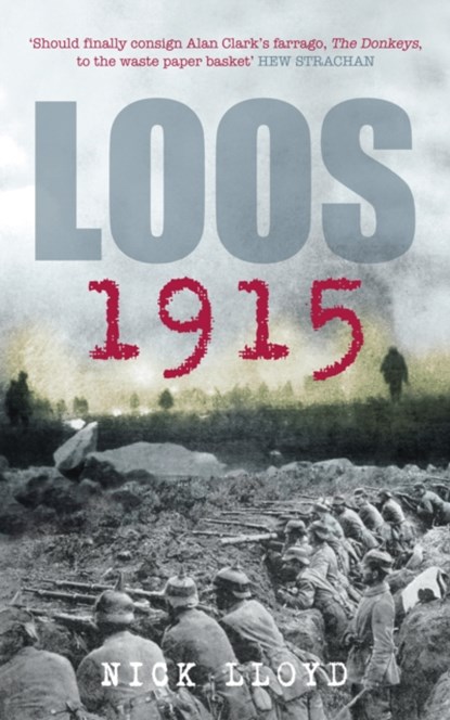 Loos 1915, Nick Lloyd - Paperback - 9780752446769