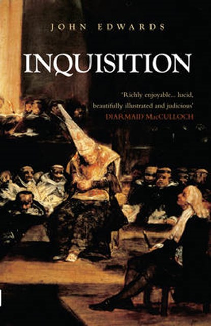Inquisition, EDWARDS,  John - Paperback - 9780752450582