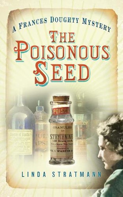 The Poisonous Seed, Linda Stratmann - Paperback - 9780752461182