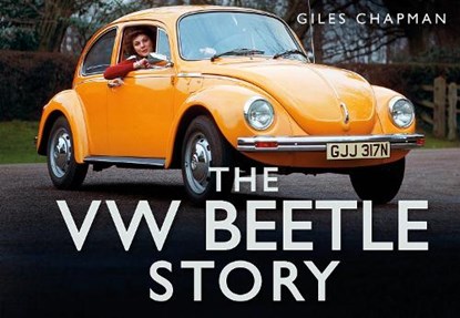 The VW Beetle Story, Giles Chapman - Gebonden - 9780752484600