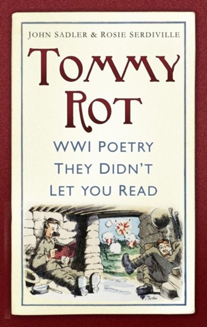 Tommy Rot, John Sadler ; Rosie Serdiville - Paperback - 9780752492087