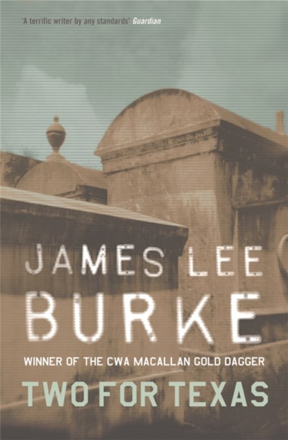 Two For Texas, James Lee (Author) Burke - Paperback - 9780752826387