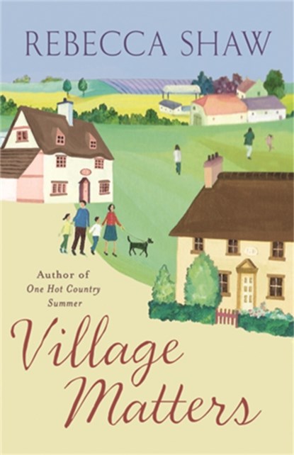 Village Matters, Rebecca Shaw - Paperback - 9780752827520