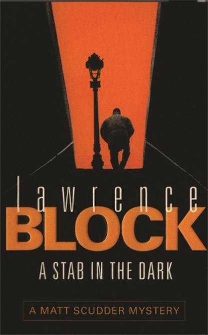 A Stab in The Dark, Lawrence Block - Paperback - 9780752834511