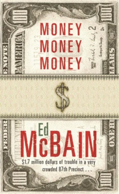 Money, Money, Money, Ed McBain - Paperback - 9780752848396