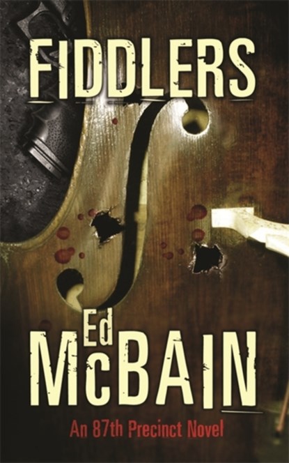 Fiddlers, Ed McBain - Paperback - 9780752878027