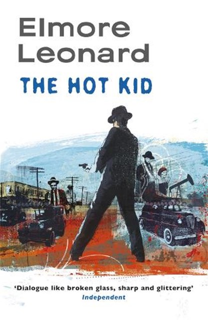 The Hot Kid, Elmore Leonard - Paperback - 9780752880730