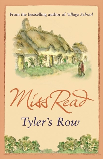 Tyler's Row, Miss Read - Paperback - 9780752882321