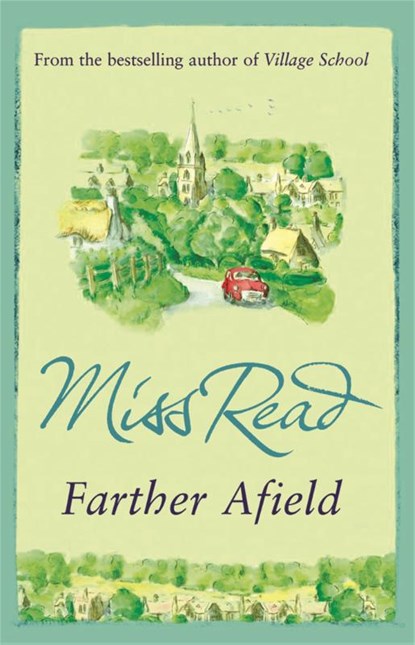 Farther Afield, Miss Read - Paperback - 9780752882338