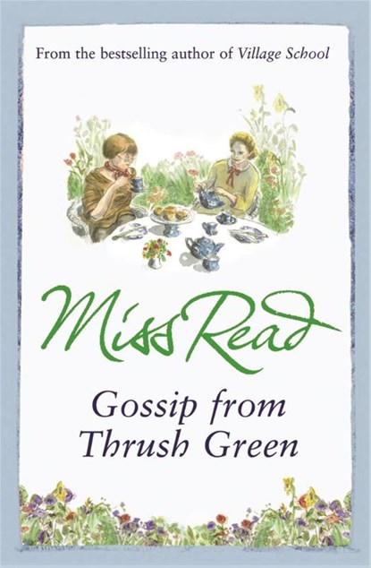 Gossip from Thrush Green, Miss Read - Paperback - 9780752882352