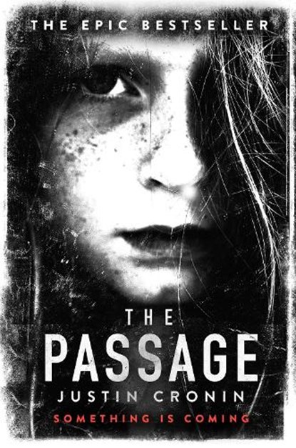 The Passage, Justin Cronin - Paperback - 9780752883304