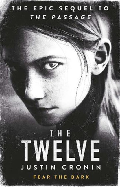 The Twelve, Justin Cronin - Paperback - 9780752883335