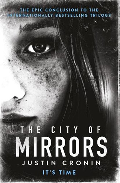 The City of Mirrors, Justin Cronin - Paperback - 9780752883342