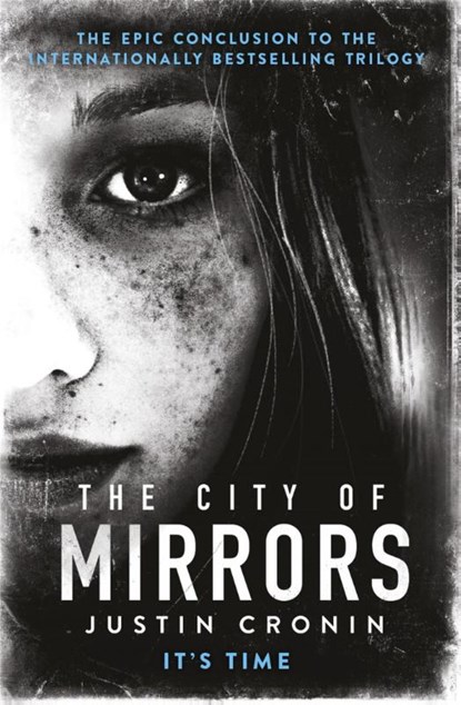 The City of Mirrors, Justin Cronin - Paperback - 9780752883342