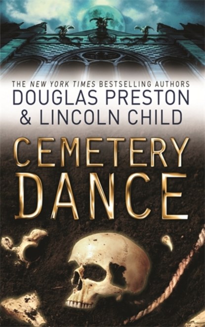 Cemetery Dance, Douglas Preston ; Lincoln Child - Paperback - 9780752884189