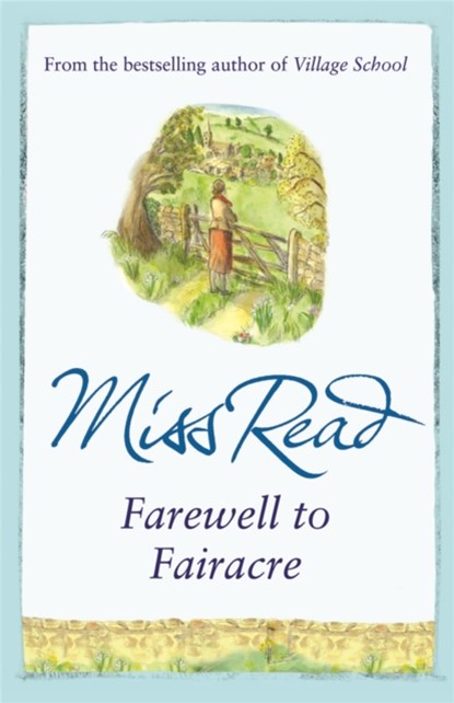 Farewell to Fairacre, Miss Read - Paperback - 9780752884233