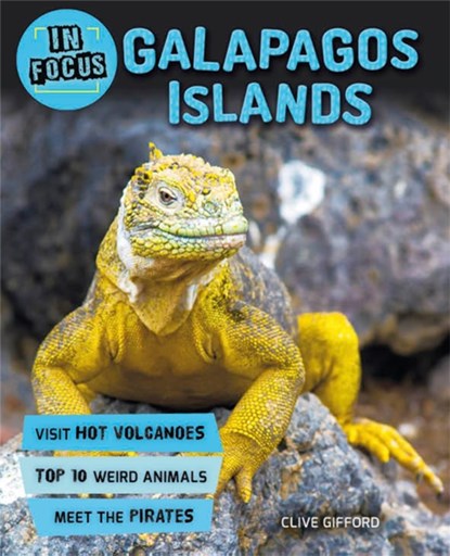 In Focus: Galapagos Islands, Clive Gifford - Paperback - 9780753442326
