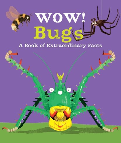 Wow! Bugs, Camilla de la Bedoyere - Paperback - 9780753444795