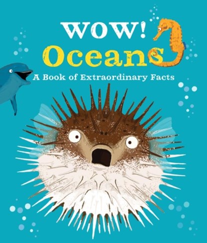 Wow! Oceans, Camilla de la Bedoyere - Paperback - 9780753444801
