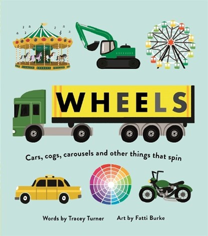 Wheels, Tracey Turner - Gebonden - 9780753444900