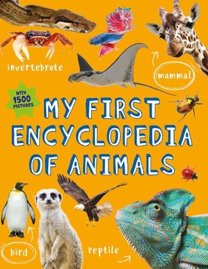 My First Encyclopedia of Animals, Kingfisher - Paperback - 9780753445266