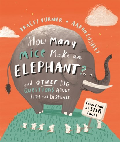 How Many Mice Make An Elephant?, Tracey Turner - Paperback - 9780753445402