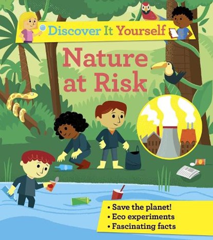 Discover It Yourself: Nature At Risk, Sally Morgan - Paperback - 9780753445518
