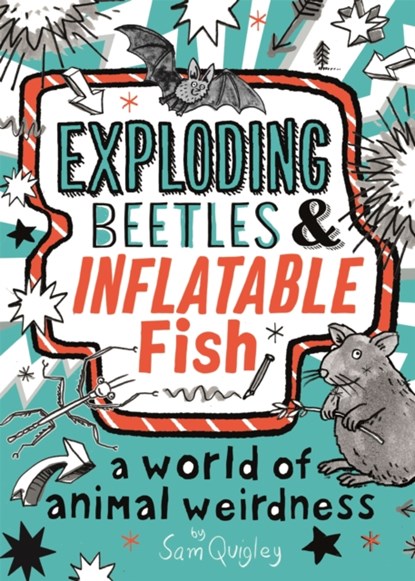 Exploding Beetles and Inflatable Fish, Tracey Turner - Paperback - 9780753445808