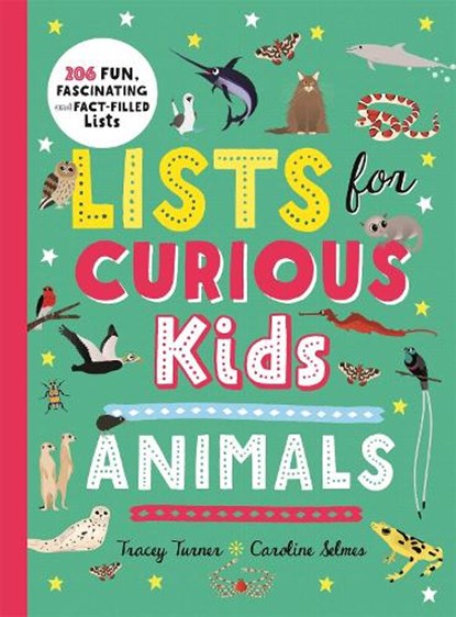 Lists for Curious Kids: Animals, Tracey Turner - Gebonden - 9780753445815